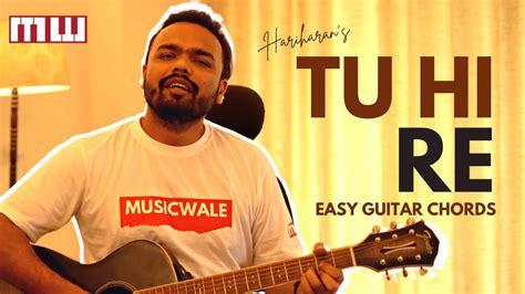 tu hi re chords|tu hi re bombay chords.